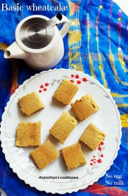 Basic Wheatflour Tea Cake - Eggless and Milkless Recipe