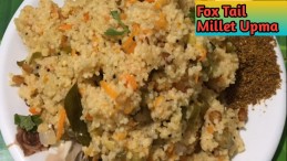 Fox Tail Millet Upma Recipe | Kangni Upma Recipe-
